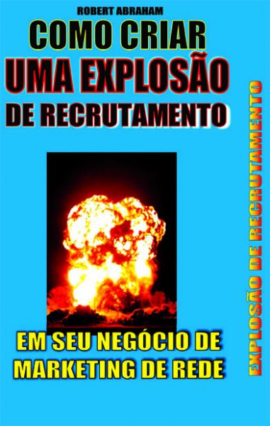 Explosão de Recrutamento